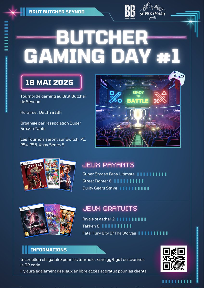 SuperSmashYaute's tweet image. Tournoi à ANNECY.

📅 : 18 mai 2025
🕚 : 11h-18h
🎮 : #StreetFighter #ssbu  #GuiltyGearStrive #FatalfuryCityoftheWolves #rivalsofaether2 #TEKKEN8 

Infos et inscriptions : start.gg/bgd1

Discord FGC Haut-Savoyard : discord.gg/fwVCGcHdbG
