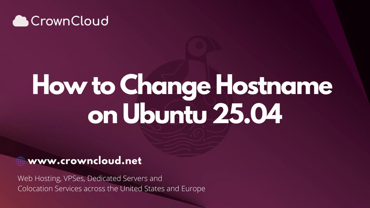 crownclouds's tweet image. Whether you're setting up a new VPS or just want to change the current hostname for your ubuntu server: 
Checkout our #Knowledgebase
wiki.crowncloud.net/?How_to_Change…
#Ubuntu#LinuxAdmin #DevOps #LinuxTutorial #SysAdmin #OpenSource