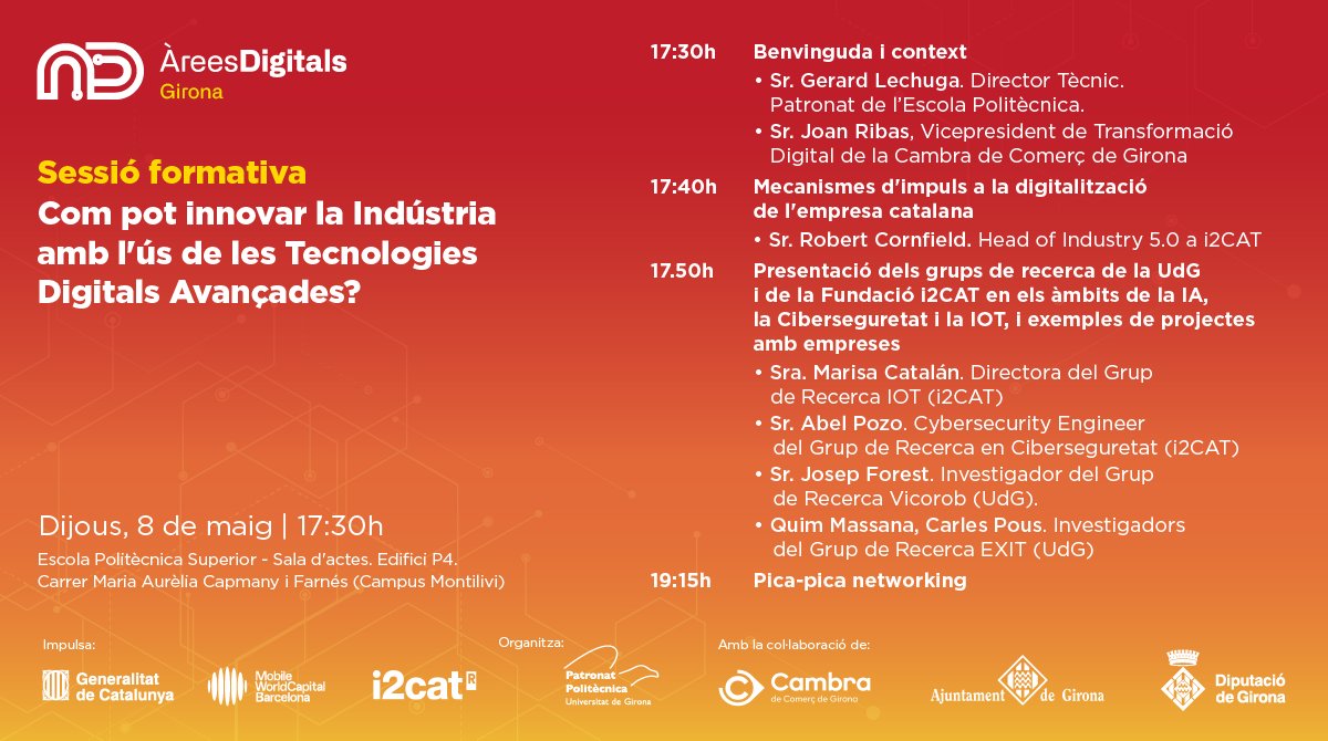 🚀 Vols innovar amb Tecnologies Digitals Avançades? Descobreixtendències per fer créixer la teva empresa i establir contactes amb experts a Girona.
📍 <a href="/UdGPolitecnica/">Escola Politècnica Superior #50EPS</a> 
🗓️ 8/05 - 17:30h
🔗bit.ly/4iPYo7y
Les #ÀreesDigitals és una iniciativa de <a href="/tic/">TIC Catalunya</a> <a href="/MWCapital/">Mobile World Capital Barcelona</a> i #i2CAT