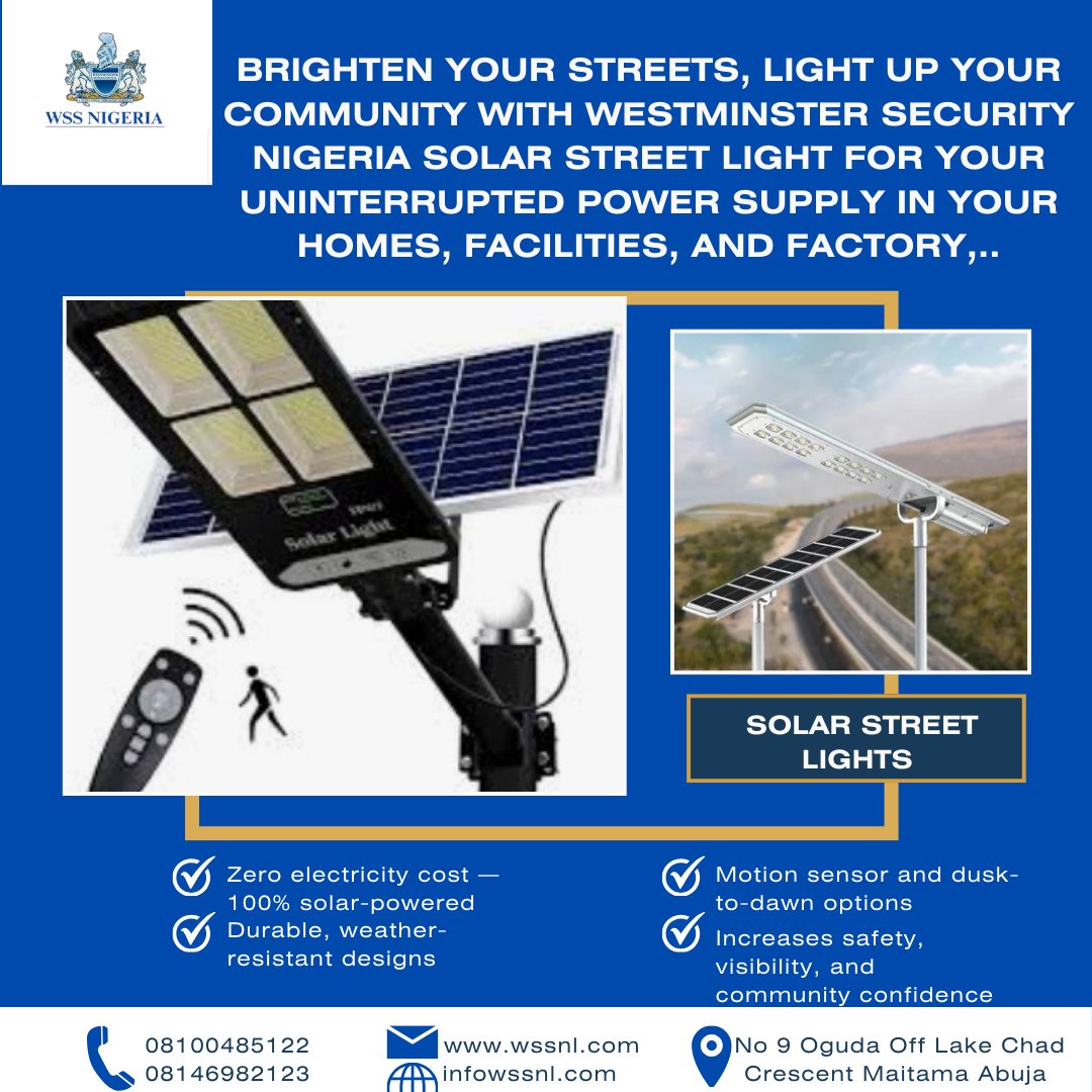 WSSNigeria's tweet image. Brighten your streets with Westminister Security Nigeria Solar Street Light — zero power cuts, 100% solar, safe &amp;amp; secure. Call 08146982123, 08100485122 now!

#SolarStreetLight #LightUpNigeria #WSSNSecurity #SmartLighting #SafeStreets