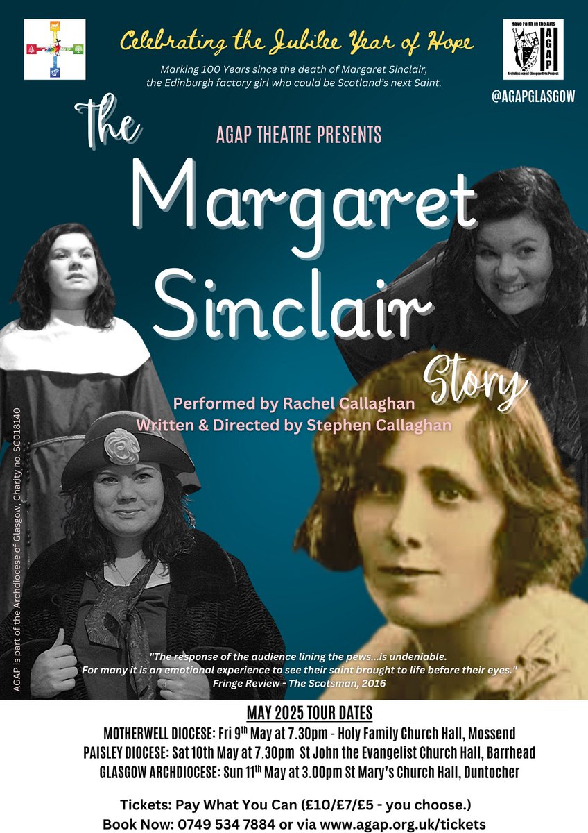 This weekend, AGAP Theatre brings "The Margaret Sinclair Story" to Mossend, Barrhead, and Duntocher en route to <a href="/edfringe/">Edinburgh Festival Fringe</a>. Book tickets now or chance paying at the door. Written by Stephen Callaghan. Performed by Rachel Callaghan. <a href="/ArchdiocGlasgow/">Archdiocese of Glasgow</a> <a href="/rcmotherwell/">Motherwell Diocese</a> <a href="/DiocesePaisley/">Diocese of Paisley</a>