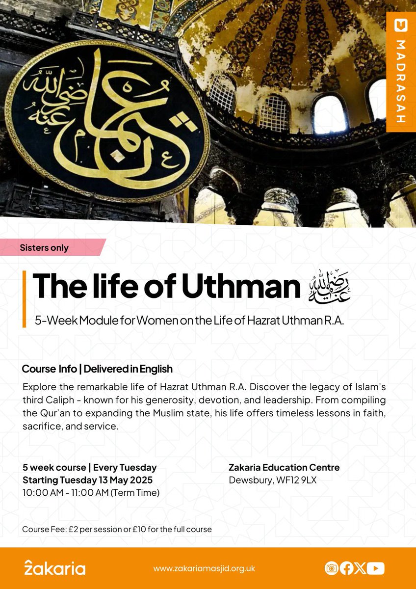 The Life of Uthman R.A 
Sisters only Event