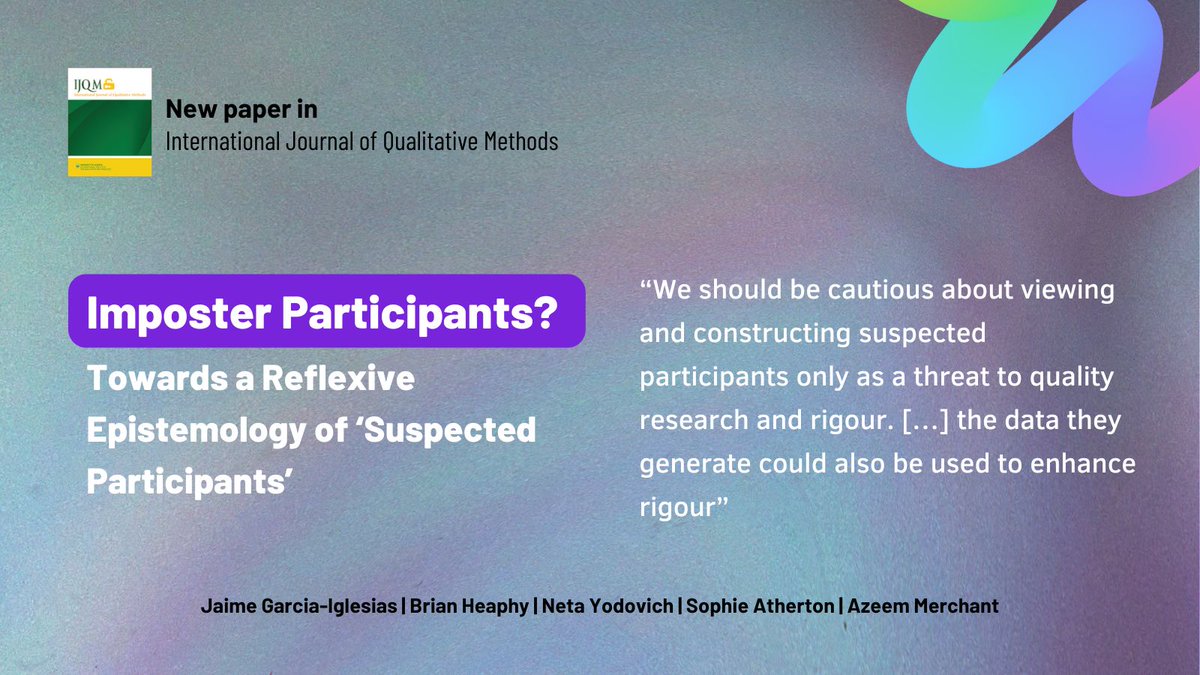 JGarciaIglesias's tweet image. Concerned about #imposter participants?
In our latest paper in @IJQMonline, we discuss the epistemic implications of imposters and suggest a new terminology: "suspected participants"
journals.sagepub.com/doi/10.1177/16…
