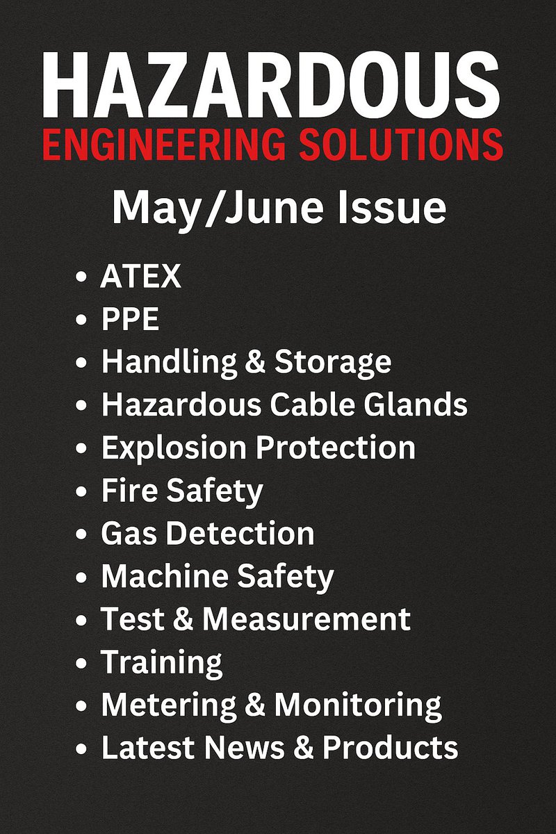 Hazardous Engineering Solutions Magazine (@hazengsol) on Twitter photo 📢 Advertise with us!
The May/June issue of Hazardous Engineering Solutions is coming soon don’t miss your chance to reach key industry professionals across #ATEX, #PPE, #FireSafety, and more.
📩 For advertising enquiries, contact stevep@engineeringmaintenance.info 📢 Advertise with us!
The May/June issue of Hazardous Engineering Solutions is coming soon don’t miss your chance to reach key industry professionals across #ATEX, #PPE, #FireSafety, and more.
📩 For advertising enquiries, contact stevep@engineeringmaintenance.info