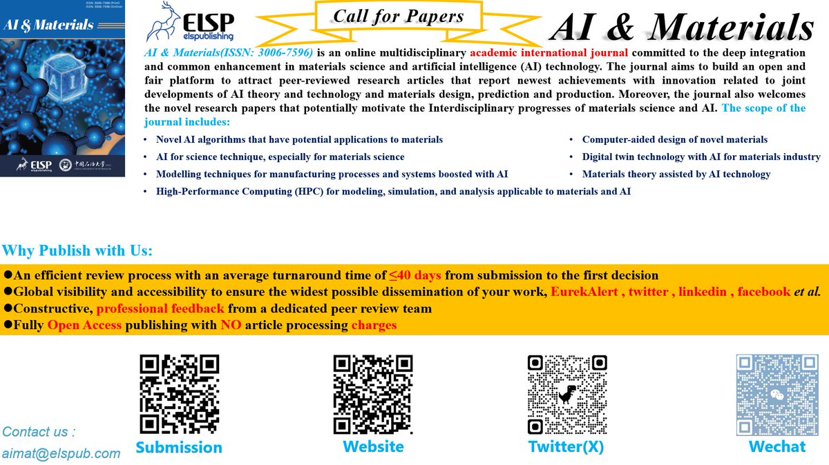 AI & Materials (@elsp_aimat) on Twitter photo 🧠 #AI & #Materials Vol.1, Issue 2 – Call for Papers!
We welcome #Reviews , #perspective , #research articles on AI-driven advances in materials science.
🗓️ Deadline: May 30, 2025
🌍 Open Access | 🚀 Rapid Review| ✍️ No APC
📧 aimat@elspub.com
🔗 elspub.com/journals/ai-ma… 🧠 #AI & #Materials Vol.1, Issue 2 – Call for Papers!
We welcome #Reviews , #perspective , #research articles on AI-driven advances in materials science.
🗓️ Deadline: May 30, 2025
🌍 Open Access | 🚀 Rapid Review| ✍️ No APC
📧 aimat@elspub.com
🔗 elspub.com/journals/ai-ma…