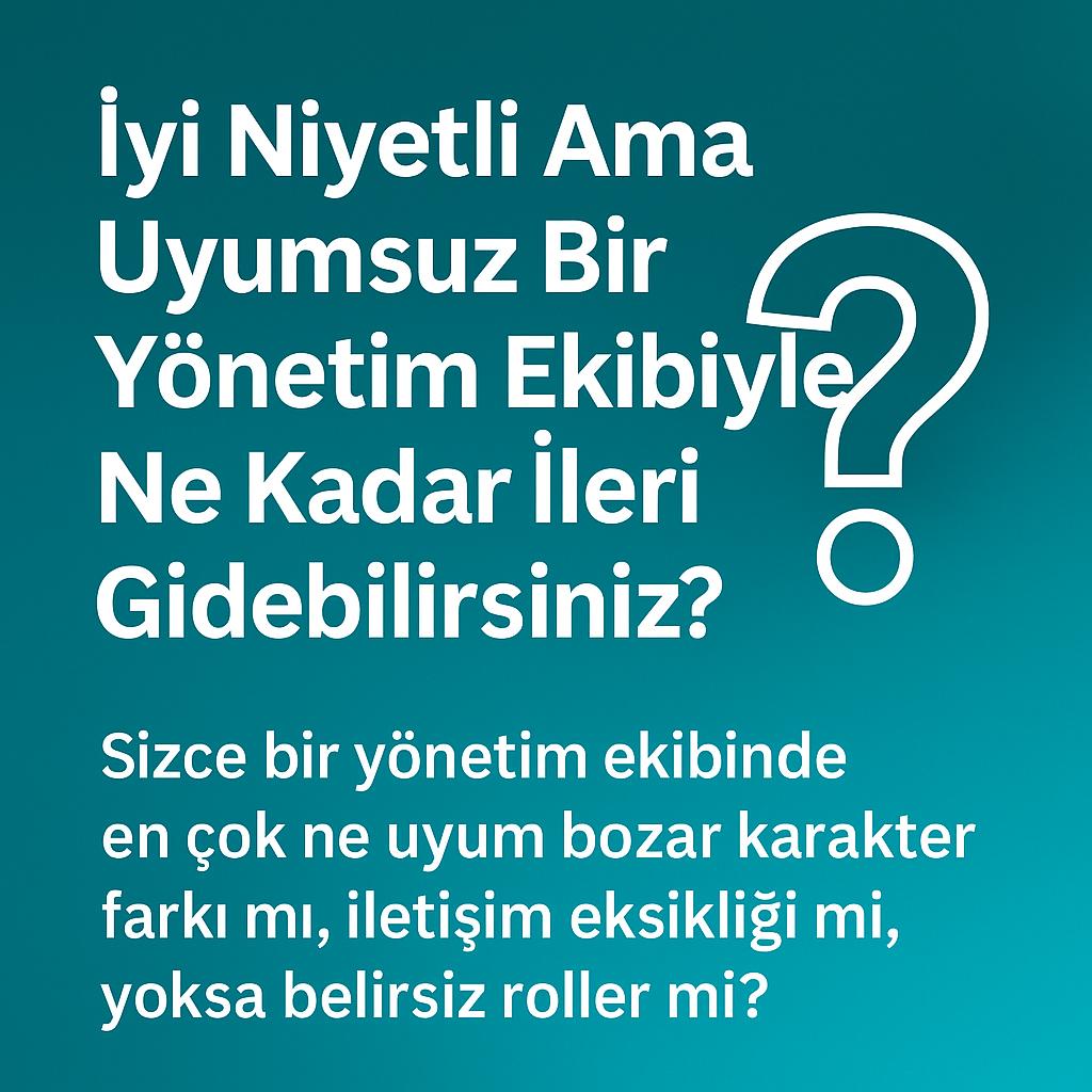 İyi Niyetli Ama Uyumsuz Bir Yönetim Ekibiyle Ne Kadar İleri Gidebilirsiniz?

Birçok genel müdür, deneyimli ve iyi niyetli yöneticilerle çalıştığını düşünür. 

Ancak asıl sorun şurada başlar: Bu insanlar bir ekip olabiliyor mu?

Stratejik hedefler bireysel çabayla değil, ekip