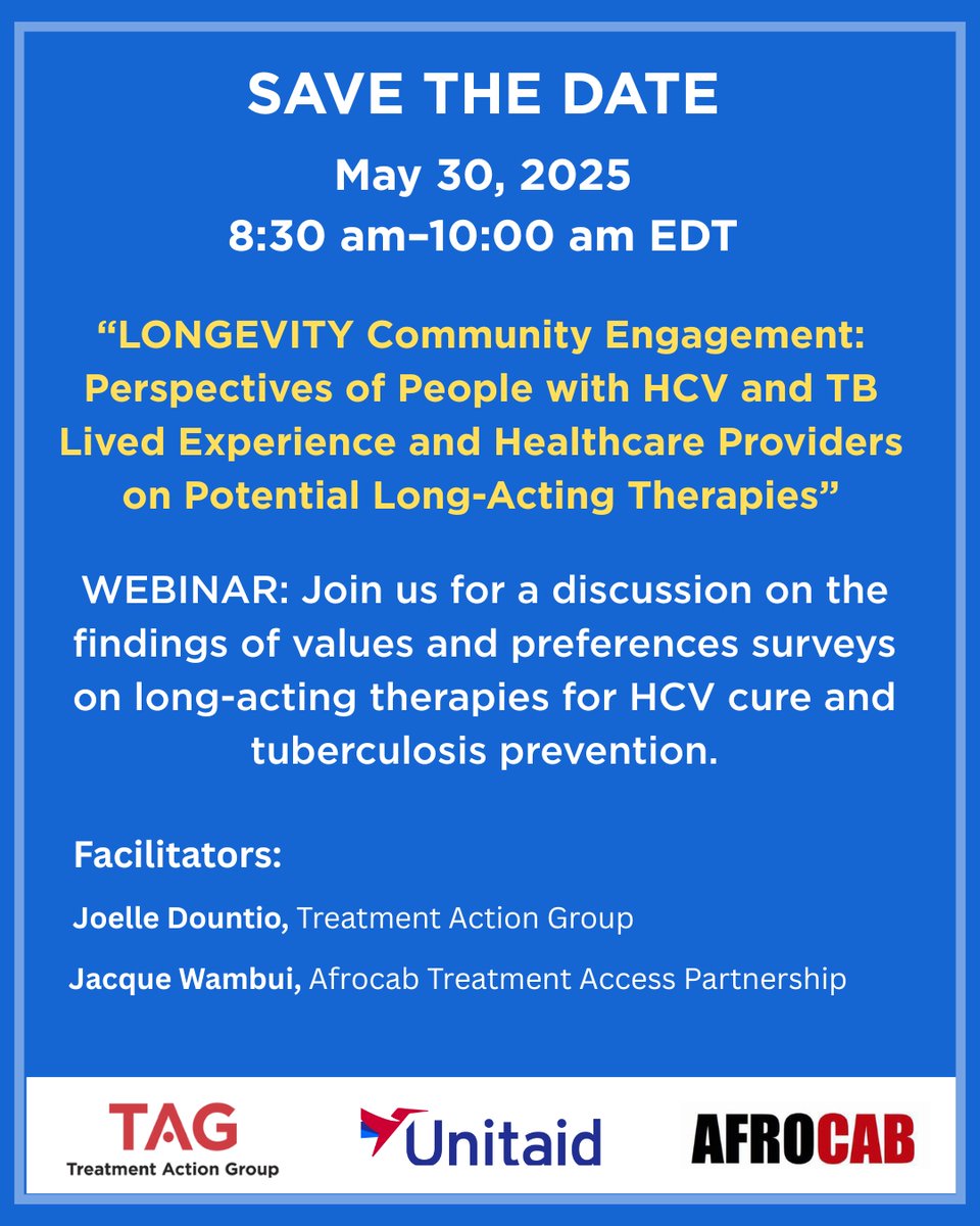 📢SAVE THE DATE: 

WEBINAR: LONGEVITY Community Engagement: Perspectives of People with HCV and TB Lived Experience and Healthcare Providers on Potential Long-Acting Therapies

May 30, 2025
8:30–10:00 EDT / 15:30- 17:00 EAT 
Register Here ➡️: bit.ly/4jJovhG