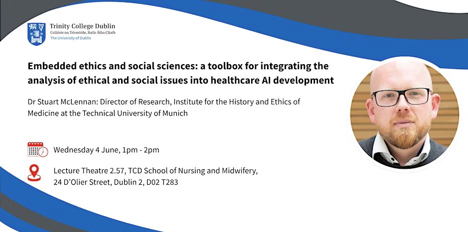 TCD_SNM's tweet image. Interested in #AI in healthcare and #EmbeddedEthics?
Join Dr Stuart McLennan, Director of Research at the Institute for the History and Ethics of Medicine @TU_Muenchen, for an upcoming lecture hosted by @TCPHI_TCD on 'Embedded Ethics and Social Sciences: a toolbox for…