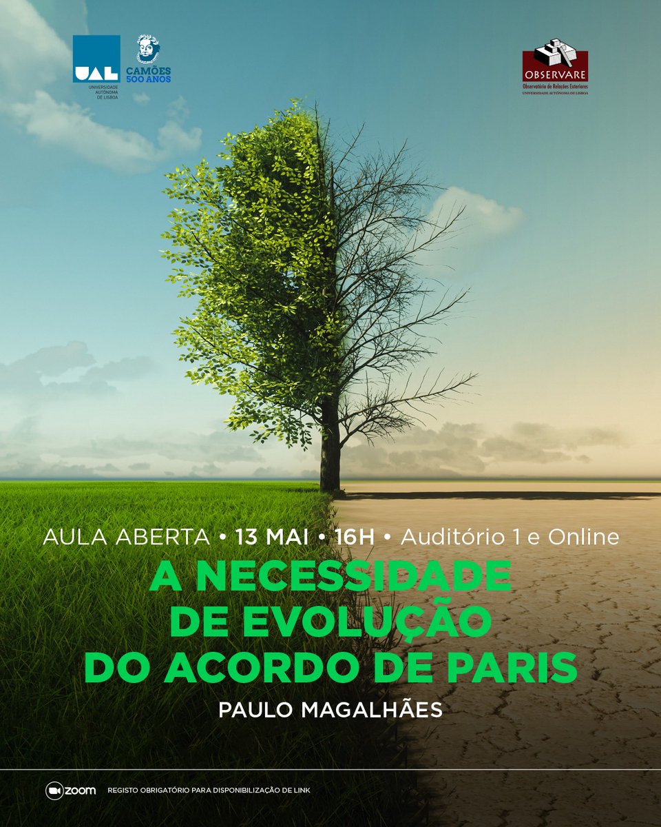 AULA ABERTA | A NECESSIDADE DE EVOLUÇÃO DO ACORDO DE PARIS

13 Mai 2025 - 16:00
Auditório 1 e Online - autonoma.pt/aula-aberta-a-… (requer inscrição prévia)