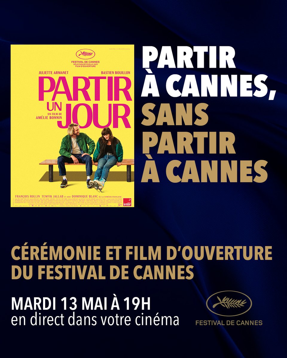 Vivez le Festival de Cannes sans partir à Cannes ! ✨
Le mardi 13 mai à 19h, assistez en direct dans nos cinémas à la Cérémonie d'Ouverture et découvrez ensuite le Film d'Ouverture, #PartirunJour.
Réservez vos places dès maintenant : ugc.fr/evenement_874.…
#Cannes2025