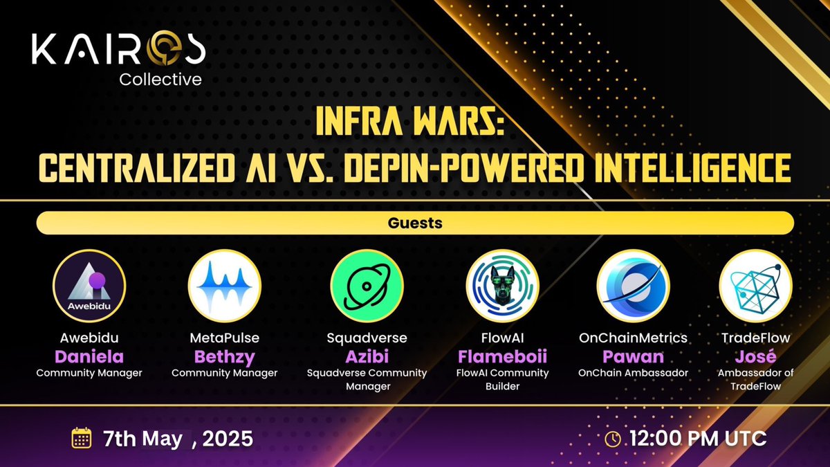 Kairos (@_kairos_ai) on Twitter photo 💪🏽Get ready for the first #Roundtable Discussion for #Kairos Collective
⚔️Infra Wars: Centralized AI vs. DePIN-Powered Intelligence
Who wins the future of AI infrastructure?
🤝Join leading voices from <a href="/Awebidu/">Awebidu</a> , <a href="/MetaPulseAI/">MetaPulse</a> , <a href="/SquadV_SocialFi/">SquadVerse</a> , <a href="/FlowAIHub/">FlowAI</a> , <a href="/OnChainMetrics_/">OnChainMetrics</a> , 💪🏽Get ready for the first #Roundtable Discussion for #Kairos Collective
⚔️Infra Wars: Centralized AI vs. DePIN-Powered Intelligence
Who wins the future of AI infrastructure?
🤝Join leading voices from <a href="/Awebidu/">Awebidu</a> , <a href="/MetaPulseAI/">MetaPulse</a> , <a href="/SquadV_SocialFi/">SquadVerse</a> , <a href="/FlowAIHub/">FlowAI</a> , <a href="/OnChainMetrics_/">OnChainMetrics</a> ,