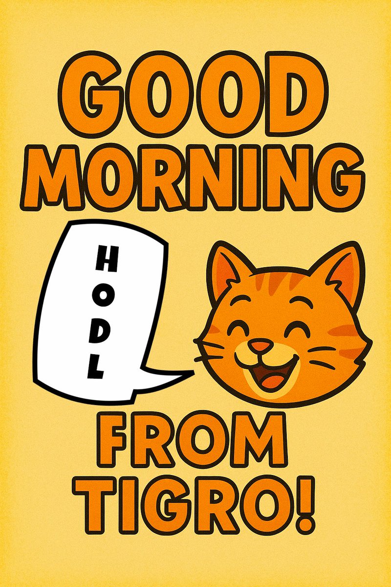 TigroForLife's tweet photo. gm TIGRO army!
We know we’ve been quiet lately… but that’s because we’ve been building behind the scenes. Big things are coming for $TIGRO — and we’re just getting started.
#TigroForLife #GoBuyGoMeow #gm #CryptoCommunity https://t.co/0DZn2YHTNI