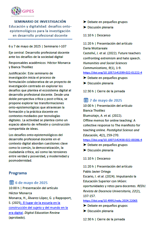 SEMINARIO DE INVESTIGACIÓN <a href="/GIPES_UAM/">GIPES_UAM</a> 
Educación y digitalidad: desafíos ontoepistemológicos para la investigación en desarrollo profesional docente