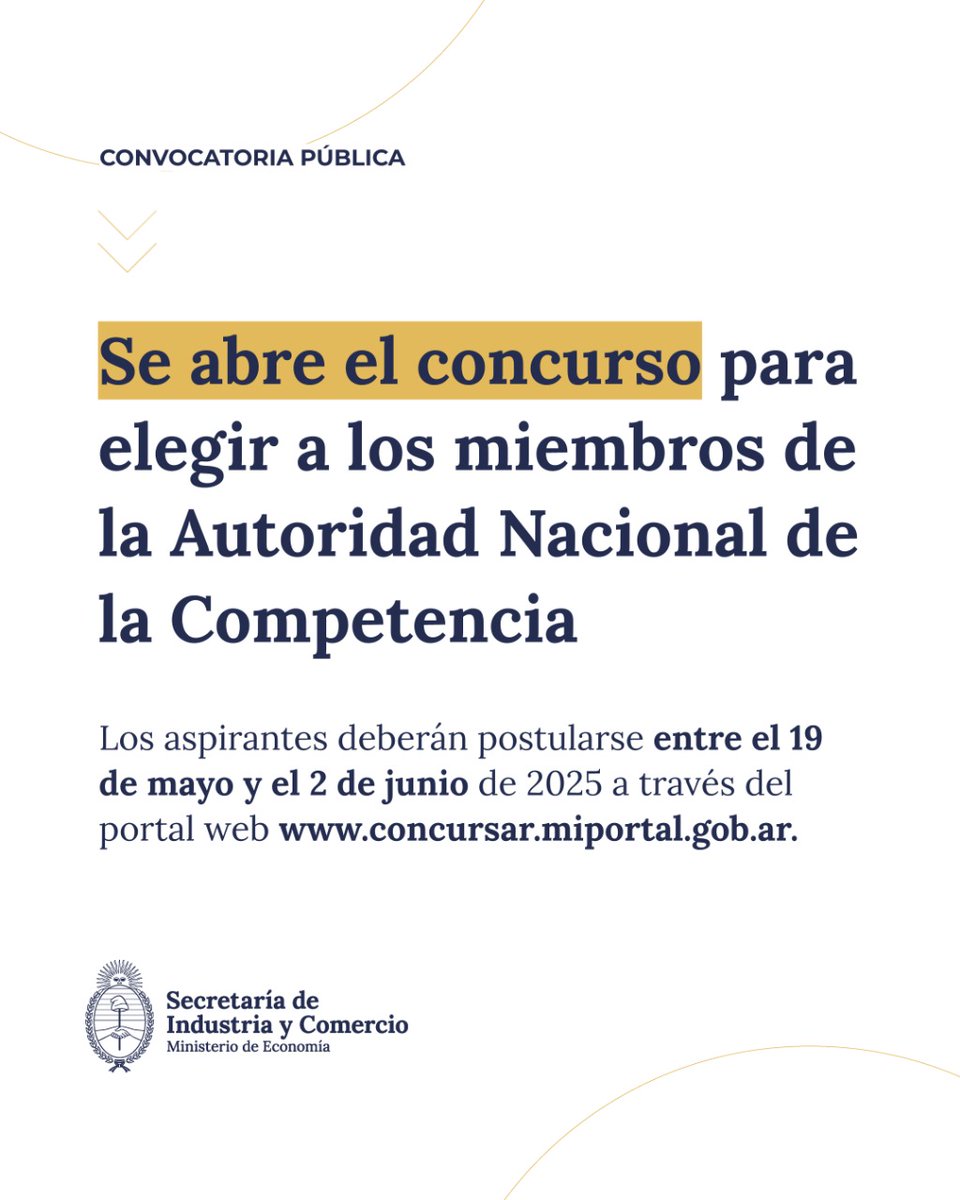ComercioArg's tweet image. El 19 de mayo abre la convocatoria al concurso público para elegir a los miembros de la Autoridad Nacional de la Competencia, organismo descentralizado y autárquico que reemplazará a la actual Comisión Nacional de Defensa de la Competencia.
🔗argentina.gob.ar/noticias/el-go…