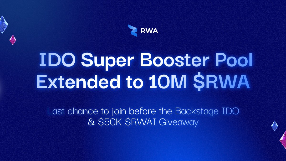 We've extended the IDO Super Booster Pool to 10M $RWA!

This is your last chance to join and tier-up before the Backstage IDO and the $50,000 $RWAI giveaway for Gold+ users.

APR: 30%
Lock Period: 90 days
Max per Wallet: 250K $RWA

Stake now before it's gone 👉