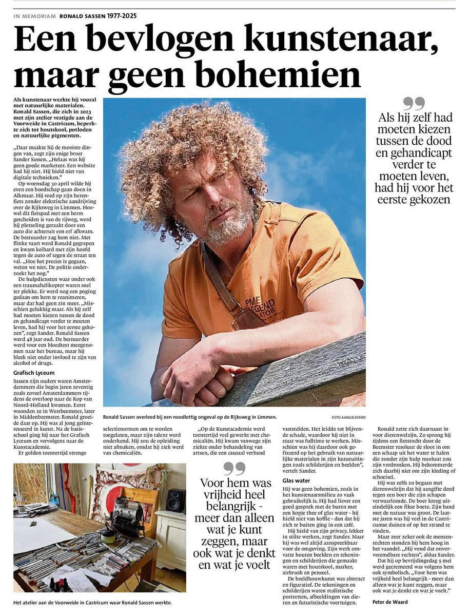 Een mooi eerbetoon aan mijn overleden jongere broer, Ronald Sassen, in diverse kranten vandaag. De uitvaart was gisteren, op Bevrijdingsdag, de symboliek daarvan had hij prachtig gevonden. Eindelijk heeft hij de vrijheid gekregen waar hij al jarenlang voor vocht.