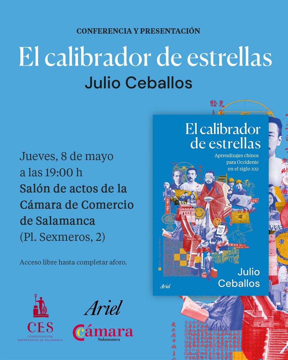 📢 Empresarios, atentos:
¿Te interesa el mercado chino?
No te pierdas la charla de Julio Ceballos:

🗓 8 mayo, 19h
📍 <a href="/camsalamanca/">Cámara de Salamanca</a>

🎯 Oportunidades + desafíos del auge chino.

📘 Presenta “El calibrador de estrellas”.

🔗 Inscríbete: docs.google.com/forms/d/e/1FAI…

 <a href="/EditorialAriel/">Editorial Ariel</a>