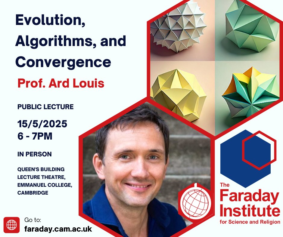 Public Lecture – Prof. Ard Louis
📍 Emmanuel College, Cambridge | 🗓 15 May 2025 | ⏰ 6–7pm
What does #convergence in #evolution tell us about the deep structures of #biology—and the nature of reality itself?
Register at faraday.cam.ac.uk/event/prof-ard…
