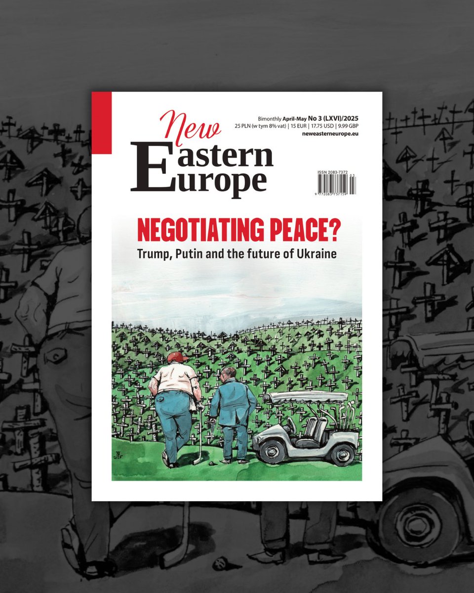 The latest issue of New Eastern Europe is out!

To anyone who observes the situation in Ukraine and ongoing Russian attacks it is unfortunately crystal clear that the main obstacle to peace is the unwillingness to end the war by the Russian Federation. 

neweasterneurope.eu/2025/05/06/iss…