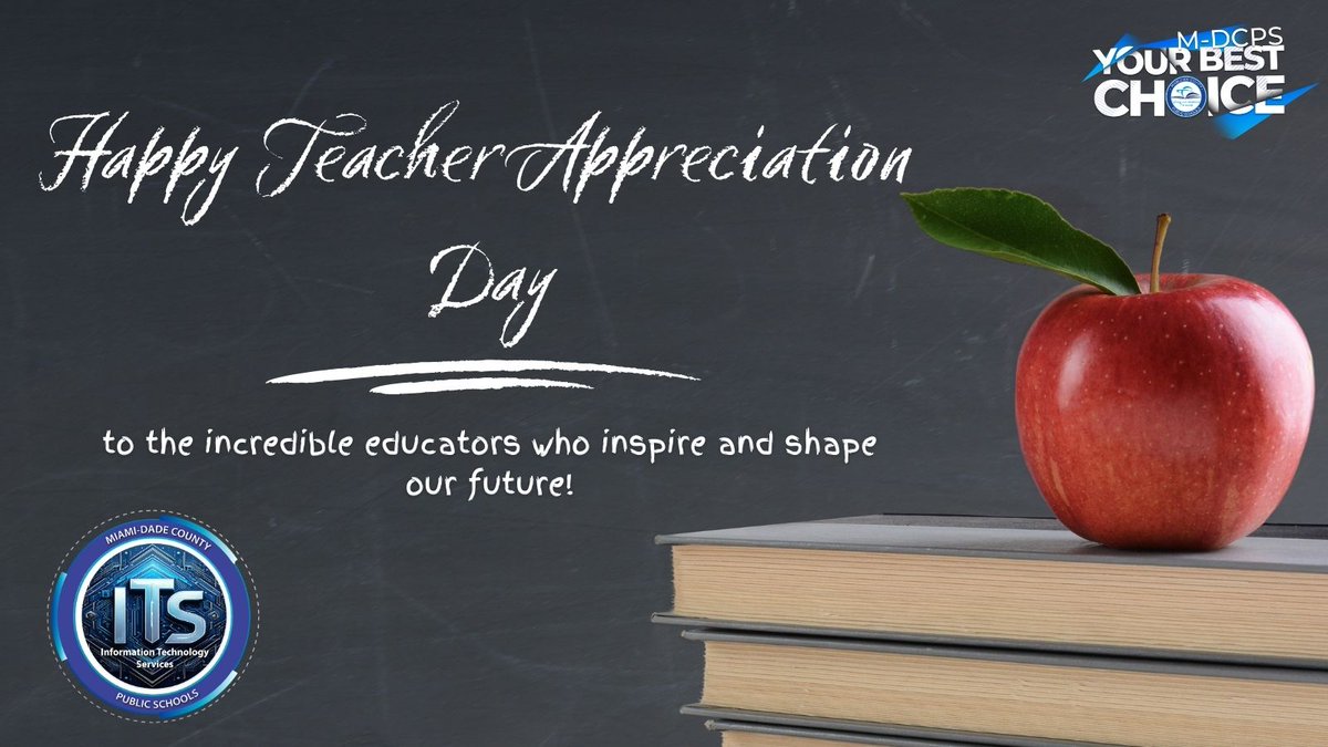 mdcpsCIO's tweet image. Happy Teacher Appreciation Day to all our dedicated @MDCPS teachers, especially the innovative educators at our very own ITS @mdcps_ITS_tlc – your dedication to tech integration empowers our staff and students every day! #ThankATeacher #MDCPS #ITSLeads