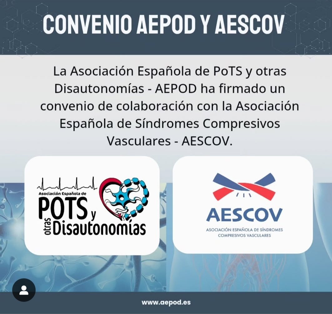 ¡Buenas noticias! ✨
Nos complace anunciar que AEPOD (Asociación Española de PoTS y otras Disautonomías) y AESCOV (Asociación Española de Síndromes Compresivos Vasculares) hemos firmado un convenio de colaboración 🤝
