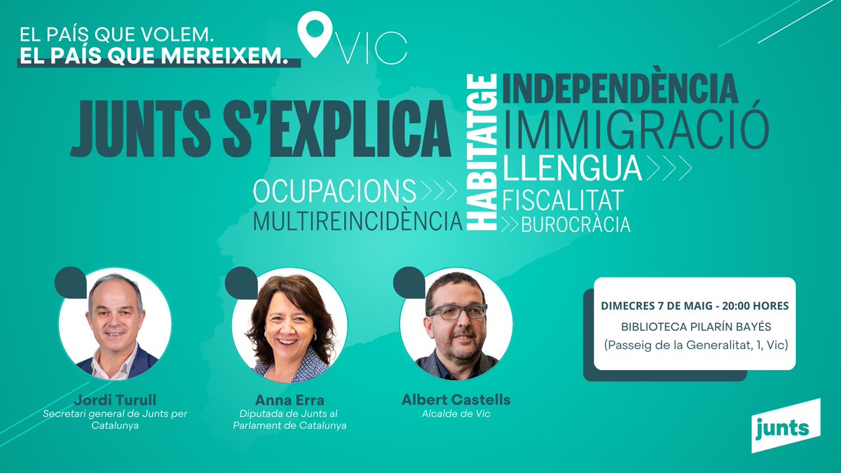 Junts s'explica! Volem escoltar-te, compartir els nostres valors i el projecte que defensem.

📅Dimecres 7 de maig a Vic. T’hi esperem!

🗣️Amb el secretari general, <a href="/jorditurull/">Jordi Turull i Negre</a>, la presidenta <a href="/Anna_Erra/">Anna Erra i Solà🎗</a> i l'alcalde <a href="/albertcastellsv/">Albert Castells Vilalta</a>.

✅Construïm el país que volem, el país que