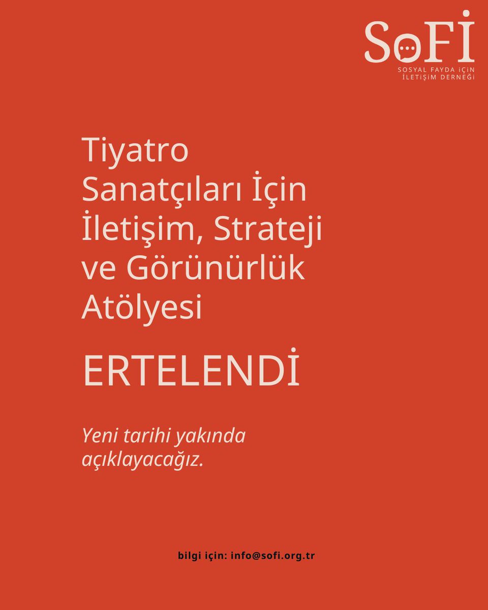 📢 Atölyemizi Erteliyoruz 📢

13–14 Mayıs'ta yapılması planlanan “İletişim, Strateji ve Görünürlük Atölyesi”ni, ekipteki beklenmedik bir sağlık durumu nedeniyle ertelemek zorunda kaldık.

Yeni tarih yakında duyurulacak. Mevcut başvurular geçerli, başvuranlara öncelik tanınacak.