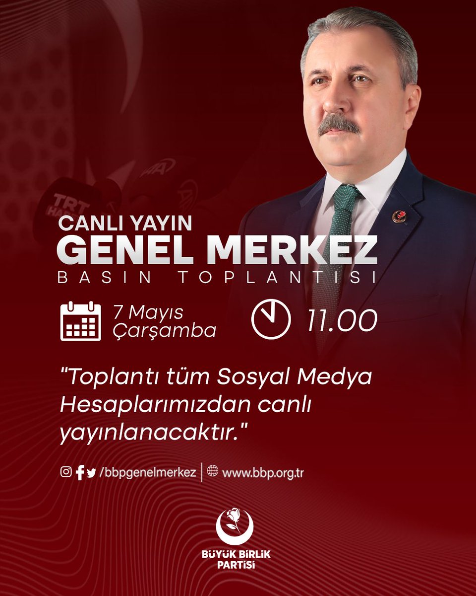 Genel Başkanımız Sayın Mustafa Destici, 7 Mayıs Çarşamba günü saat 11:00’de, genel merkezimizde düzenleyeceği basın toplantısında ülke ve dünya gündemini değerlendirecek.

🗓7 Mayıs Çarşamba
⏰11:00
📍Parti Genel Merkezi

#BirliğinveKardeşliğinKalesi 🇹🇷