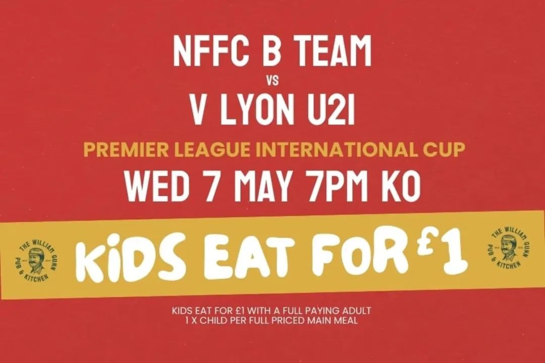 If you're heading down to The World Famous City Ground on TOMORROW night for the Premier League International Cup Final then pop down and see us for a bite to eat before the match 🔴⚪️

Kids eat for just £1 with every main meal purchased 🤑

📲 thewilliamgunn.co.uk/book