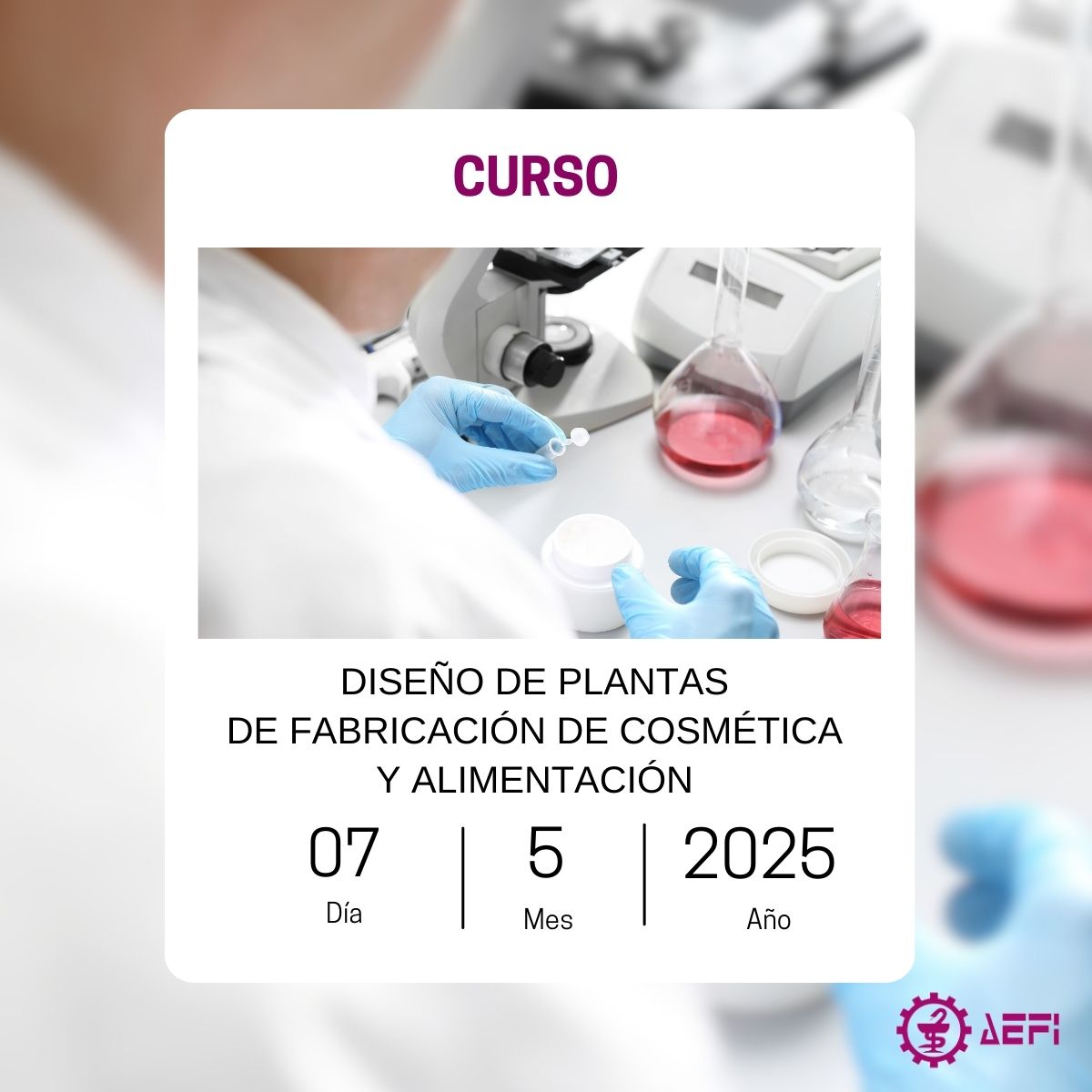 Inscríbete en el curso Diseño de Plantas de Fabricación de Cosmética y Alimentación 🧴

📅 07/05/2025
📍 Online: Plataforma Zoom
🕑 16:00 h a 18:30 h
👉🏻 aefi.org/eventos/diseno…

#AEFI
