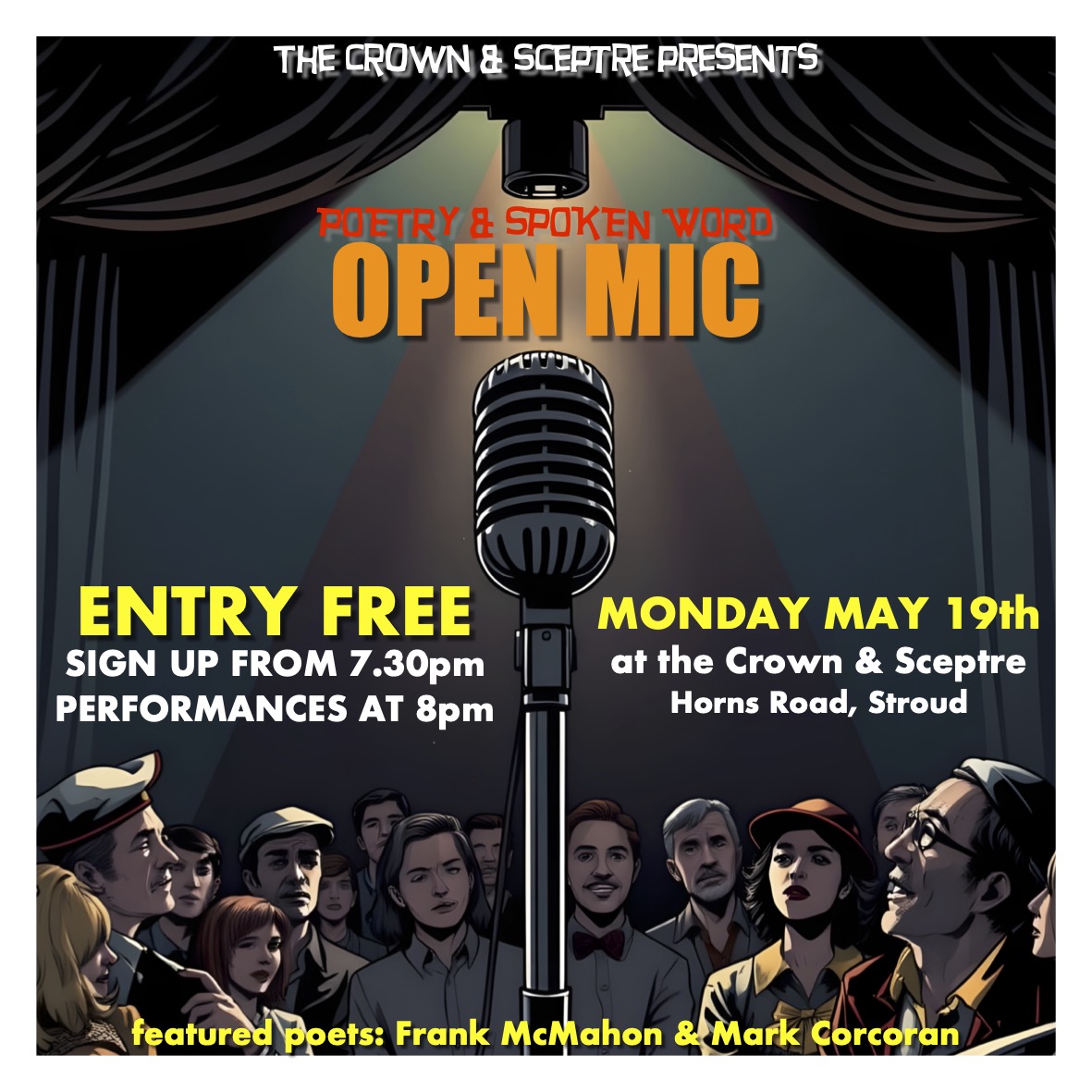 Adam Horovitz (@adamhorovitz) on Twitter photo Open mic at the Crown & Sceptre, Stroud, Monday May 19th. Featured readers are Frank McMahon and Mark Corcoran. Sign up for open mic on the night from 7.30pm. Entry free. #stroud #poetry #openmic
<a href="/FrankMcMah56434/">Frank McMahon</a> Open mic at the Crown & Sceptre, Stroud, Monday May 19th. Featured readers are Frank McMahon and Mark Corcoran. Sign up for open mic on the night from 7.30pm. Entry free. #stroud #poetry #openmic
<a href="/FrankMcMah56434/">Frank McMahon</a>