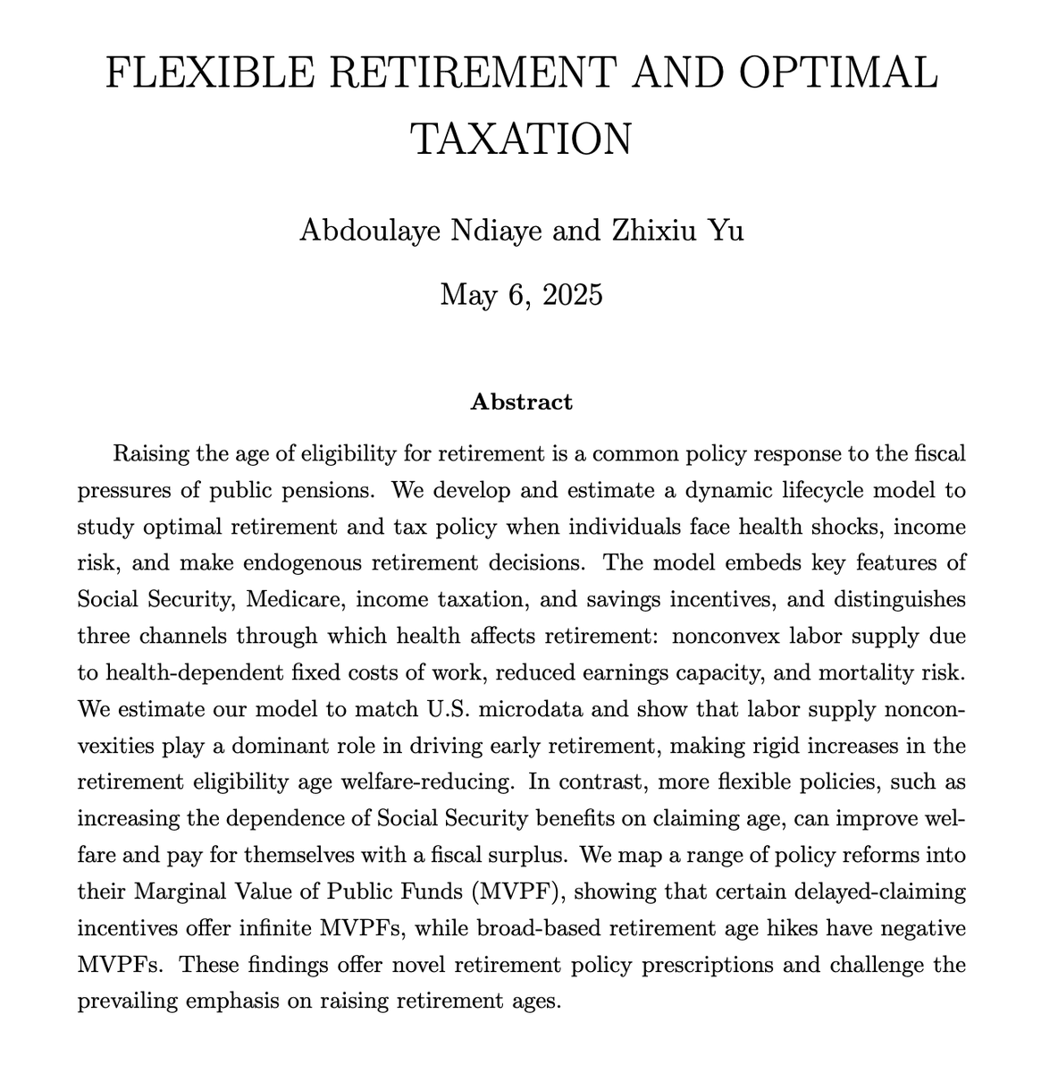 A few days ago, I told you about the public finance research of the newest John Bates Clark medalist 🏅 Stefanie Stantcheva. There are important open questions in that research, such as, what are the best retirement  policies?

My paper with Zhixiu YU answers that question. A 🧵
