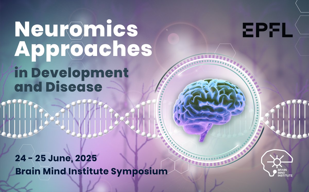 EPFL Life Sciences (@epflsv) on Twitter photo Register now for the Brain Mind Institute Symposium 2025: Neuromics Approaches in Development & Disease
📅 June 24–25 | 📍EPFL
🔗epfl.ch/schools/sv/bmi…
🧬 Top speakers, early-career abstract call (deadline May 31). Don’t miss it!
#BMISymposium2025 <a href="/Brainmind_EPFL/">EPFL Brain Mind Institute</a> Register now for the Brain Mind Institute Symposium 2025: Neuromics Approaches in Development & Disease
📅 June 24–25 | 📍EPFL
🔗epfl.ch/schools/sv/bmi…
🧬 Top speakers, early-career abstract call (deadline May 31). Don’t miss it!
#BMISymposium2025 <a href="/Brainmind_EPFL/">EPFL Brain Mind Institute</a>