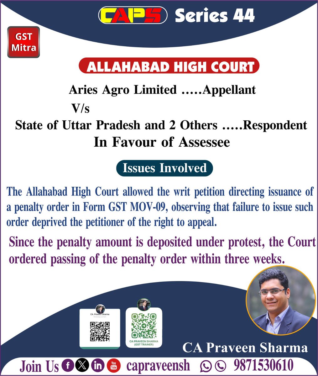 capraveensh's tweet image. 📢 Allahabad HC directs issuance of GST MOV-09 penalty order, upholding taxpayer’s right to appeal after payment under protest.
#GSTLitigation #MOV09 #HighCourtRuling #TaxpayerRights #CAPS #CAPraveenSharma4o