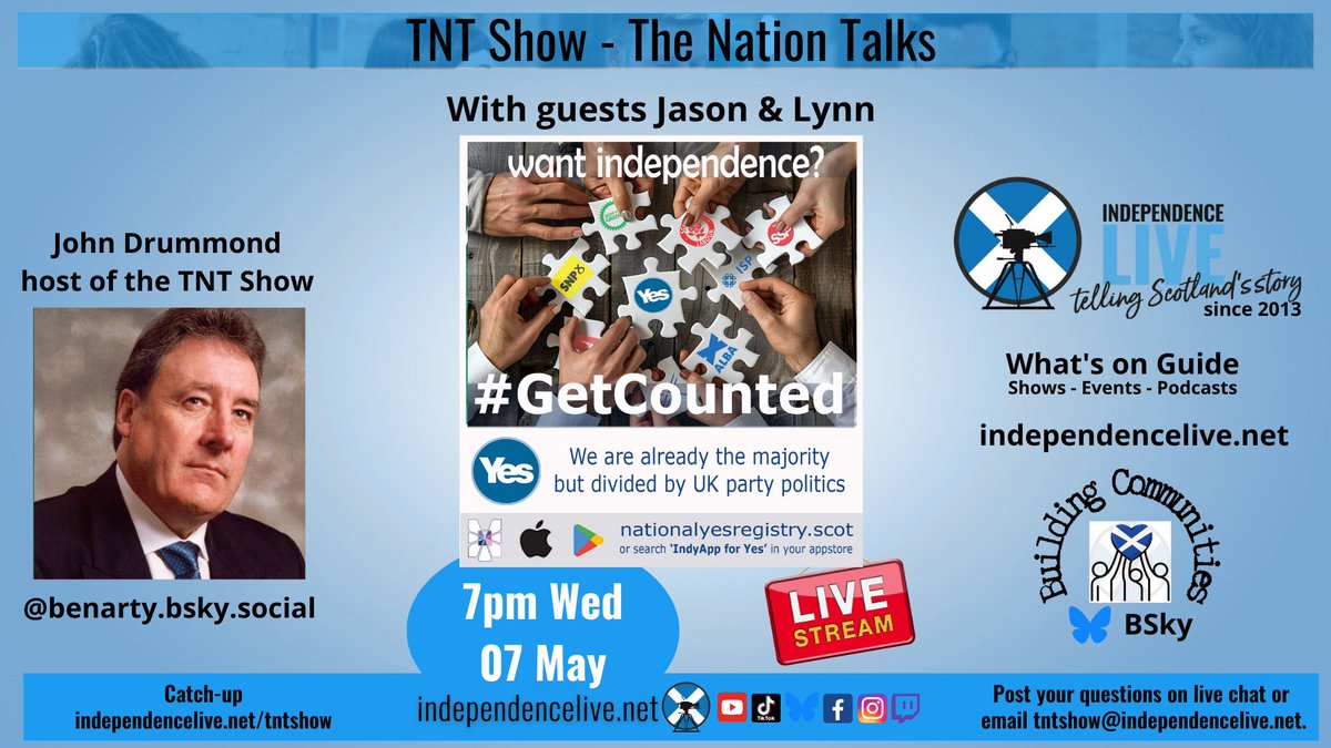 Independence Live (@indylivestream) on Twitter photo >>> LIVE ON HERE - WED 7TH MAY, 7PM <<<
#TNTShow with host John Drummond <a href="/benarty/">john drummond</a> and guests Jason Baird from the IndyApp and Lynn Hastie from Yes Haddington and District to discuss the #GetCounted grassroots campaign. >>> LIVE ON HERE - WED 7TH MAY, 7PM <<<
#TNTShow with host John Drummond <a href="/benarty/">john drummond</a> and guests Jason Baird from the IndyApp and Lynn Hastie from Yes Haddington and District to discuss the #GetCounted grassroots campaign.