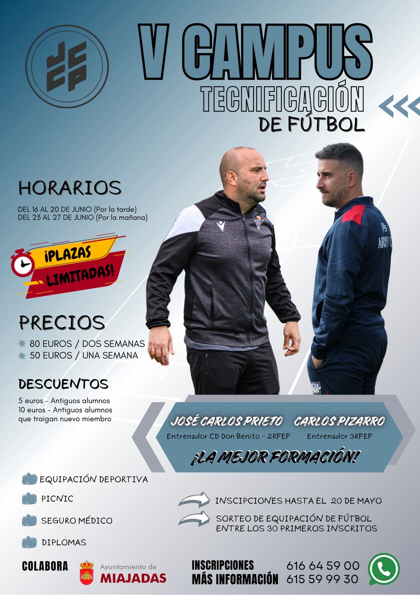 ⚽V Campus de Tecnificación de Fútbol en Miajadas.
👉Impartido por los entrenadores José Carlos Prieto y <a href="/MRCARLOSPIZARRO/">Carlos Pizarro</a> 
📅Fechas: 16 al 20 de junio (por la tarde) y del 23 al 27 junio (por la mañana).
👉Más información e inscripciones en los teléfonos: 616645900/ 615599930