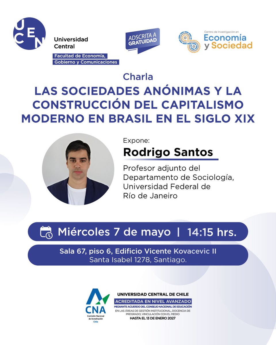 📢 ¿Cómo se gestó el capitalismo moderno en Brasil?
Descúbrelo en la charla:
 "Las sociedades anónimas y la construcción del capitalismo moderno en Brasil en el siglo XIX"

Mié 7 mayo |  14:15 h |  Sala 67, piso 6 – Edificio VKII, Santa Isabel 1278, Stgo. ¡Te esperamos!