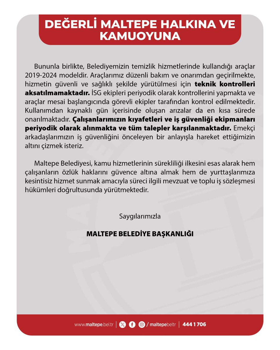 DEĞERLİ MALTEPE HALKINA VE KAMUOYUNA

Son günlerde yetkili sendika tarafından yapılan açıklamalar üzerine, Maltepe Belediyesi olarak hem kamuoyunun doğru bilgilendirilmesi hem de çalışanlarımızın emeğine duyduğumuz saygının altını çizmek amacıyla bu açıklamayı yapma gereği