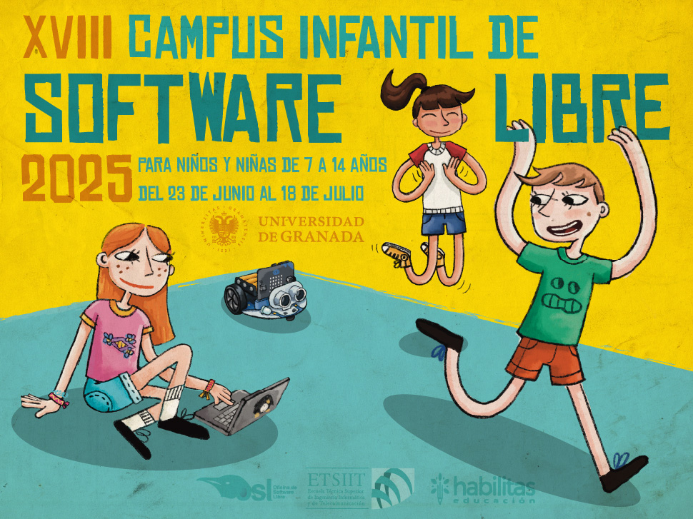 Mañana Miércoles 7 de Mayo a las 9:00 se abrirá la inscripción al XVIII Campus Infantil de Software Libre.

Niños y niñas de 7 a 14 años aprenderán robótica, arte, programación y sistemas operativos usando Software Libre

Información e inscripciones en campusinfantilsl.ugr.es