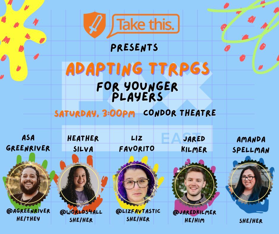 Take This (@takethisorg) on Twitter photo <a href="/DoctorKilmer/">Dr. Elizabeth Kilmer @PAX West</a> <a href="/jaredkilmer/">Jared Kilmer, PhD</a> <a href="/ChrissyCrits/">Chrissy Crits</a> <a href="/danidonovan/">Dani Donovan 👩🏻🎨 ADHD Comics</a> <a href="/RY0MASA/">RYOMASA🔜PAXU</a> "Adapting TTRPGs for Younger Audiences" brings together @AGreenRiver07, Heather Silva, @JaredKilmer, Amanda Spellman, & moderator @LizFavtastic to share tips, tricks, & methods to bring tabletop games to young players.
Saturday, 3pm, Condor Theater
#PAXEast #PAXEast2025
4/7 <a href="/DoctorKilmer/">Dr. Elizabeth Kilmer @PAX West</a> <a href="/jaredkilmer/">Jared Kilmer, PhD</a> <a href="/ChrissyCrits/">Chrissy Crits</a> <a href="/danidonovan/">Dani Donovan 👩🏻🎨 ADHD Comics</a> <a href="/RY0MASA/">RYOMASA🔜PAXU</a> "Adapting TTRPGs for Younger Audiences" brings together @AGreenRiver07, Heather Silva, @JaredKilmer, Amanda Spellman, & moderator @LizFavtastic to share tips, tricks, & methods to bring tabletop games to young players.
Saturday, 3pm, Condor Theater
#PAXEast #PAXEast2025
4/7