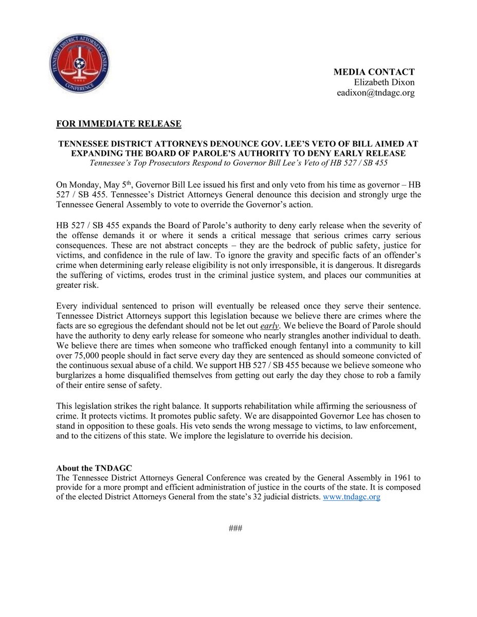 On Monday, May 5th, Governor Bill Lee issued his first and only veto from his time as governor – HB 527 / SB 455.
 
Tennessee’s District Attorneys General denounce this decision and strongly urge the Tennessee General Assembly to vote to override the Governor’s action.
