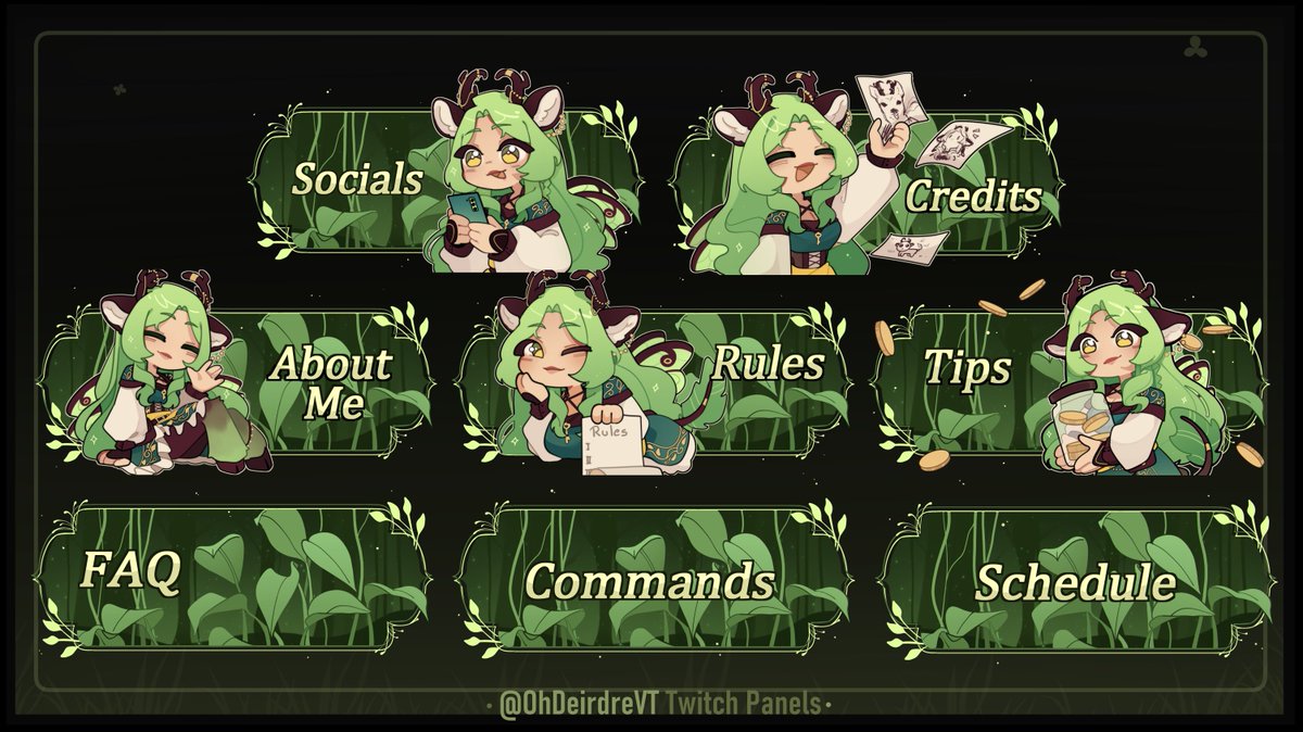 Twitch Panels for <a href="/OhDeirdreVT/">🦌🌿 OhDeirdre 🎨 VGen Open!</a> 🦌