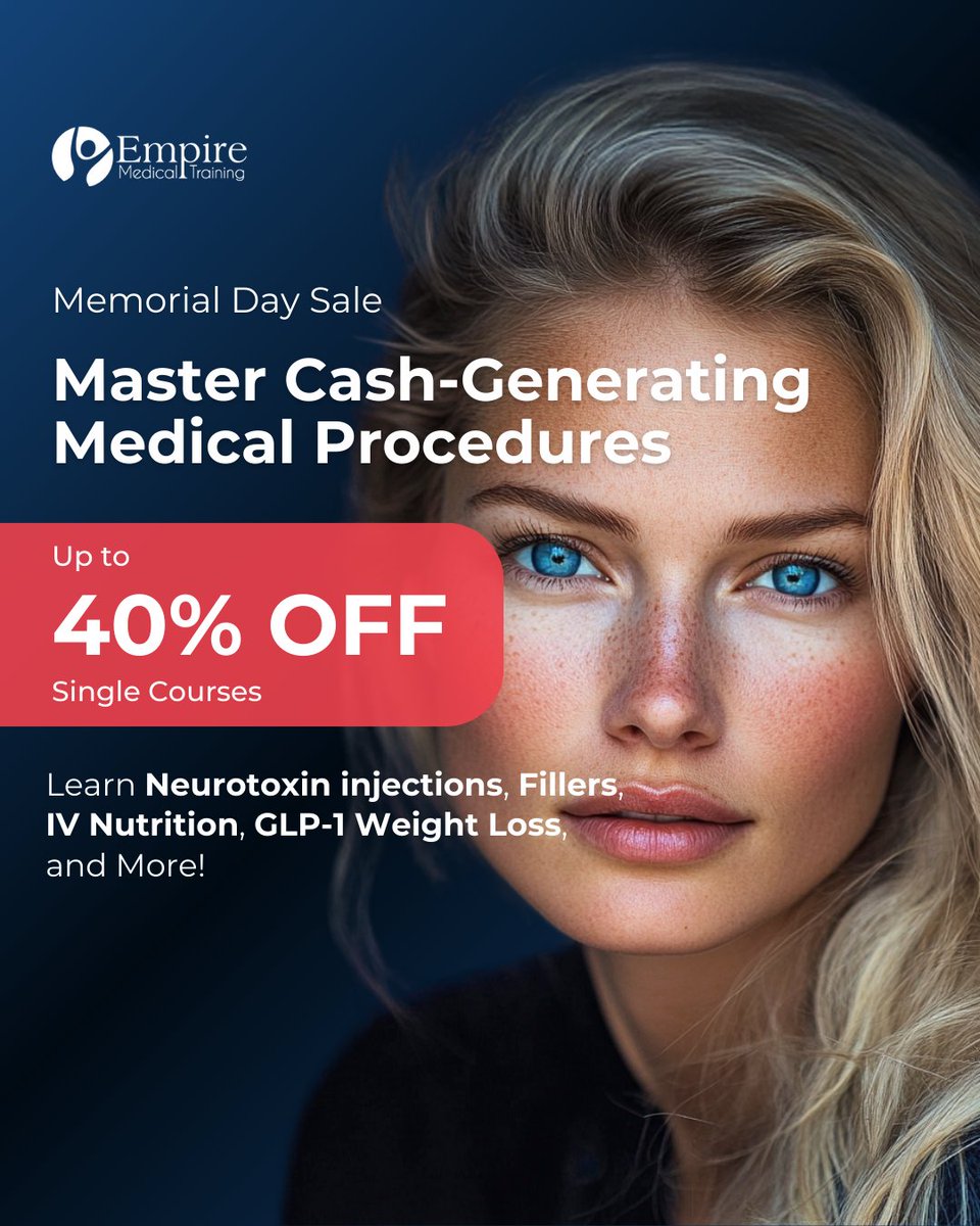 MEMORIAL DAY SALE — UP TO 40% OFF! 🎉 Accredited CME Training for Medical  Aesthetic Professionals 🚨 Hurry—Sale Ends SOON! >> https://t.co/5MJdst0EkJ
