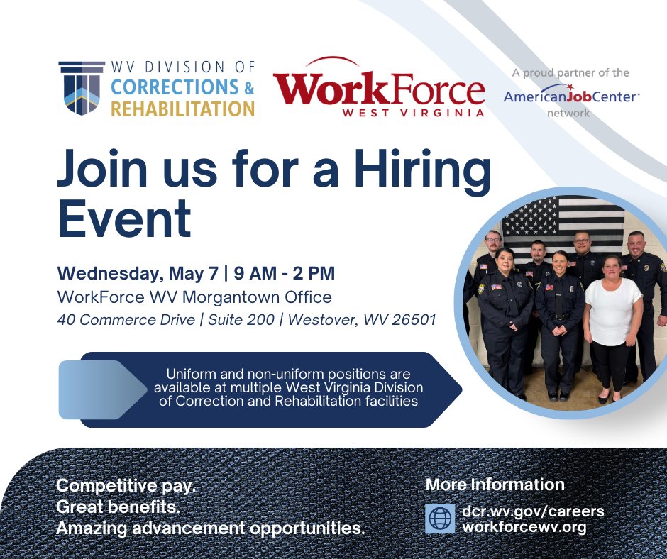 Reminder: Join us tomorrow (May 7) at the WorkForce WV Morgantown Office from 9 a.m. - 2 p.m. for a Hiring Event to fill key uniform and non-uniform roles with the WV Division of Corrections and Rehabilitation. Learn more: dcr.wv.gov/careers