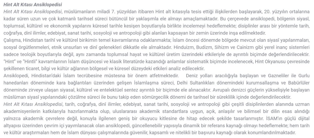 Göz bebeğimiz İSAM (<a href="/TDV_ISAM/">TDV İSAM</a>), “Tematik Ansiklopediler” serisiyle ilim dünyamıza nitelikli katkılar sunmaya devam ediyor.

Bu serinin yeni halkası olan Hint Alt Kıtası Ansiklopedisi (HAKAN) ekibi çalışmalarına başladı.

Bölge üzerine uzmanlık sahibi tüm araştırmacılarımızı bu