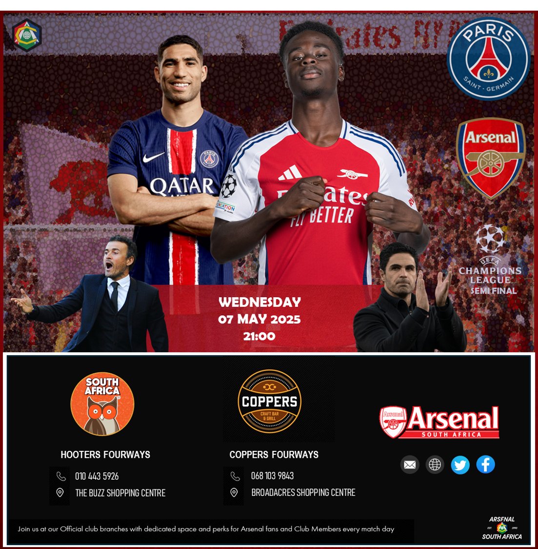 Next up...We travel to Paris for our 2nd leg UCL semi final clash against PSG 

Don't forget to catch the game at Arsenal South Africa venue to show support for the Arsenal

Coppers Craft Bar and Grill
Hooters South Africa

#coyg #arsenal #arsenalsa #matchday