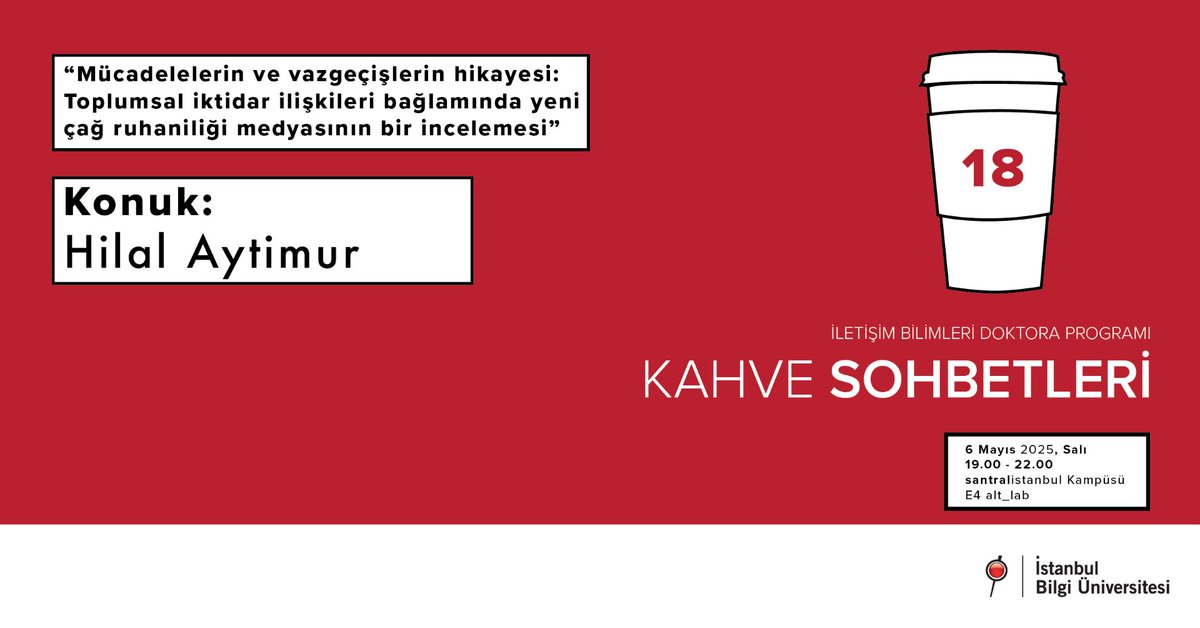 Bugün İletişim Bilimleri Doktora Programı Kahve Sohbetleri etkinliğinde Dr. Hilal Aytimur'la yeni çağ ruhaniliğini konu alan medya içeriklerinin, toplumdaki yerini ve iktidar ilişkilerini konuşuyoruz...
Etkinlik saat 19:00’da E-4 alt_lab’de başlayacak