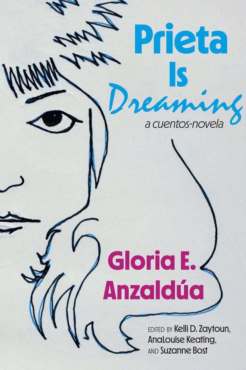 BAM!

PRIETA IS DREAMING: A CUENTOS-NOVELA

A new collection from the late, legendary Gloria E. Anzaldúa, coming in Nov from SUNY Press. Ft. cover art from the archive, by a dear friend of Gloria's.

Available for preorder NOW.

sunypress.edu/Books/P/Prieta…