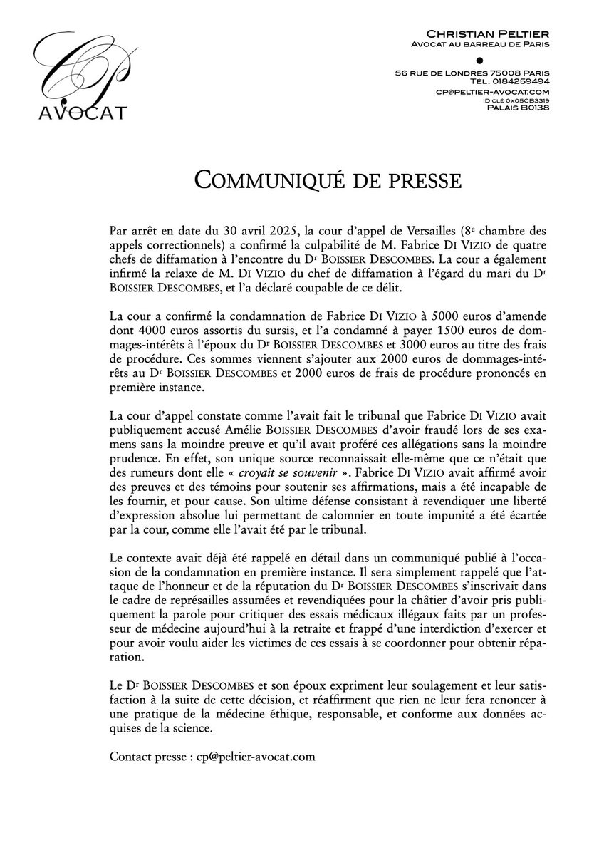 Affaire Di Vizio : la condamnation de Fabrice Di Vizio pour avoir diffamé le docteur Boissier Descombes confirmée en appel, sa relaxe pour diffamation à l’encontre de l’époux de celle-ci est infirmée et Fabrice Di Vizio en est déclaré coupable.