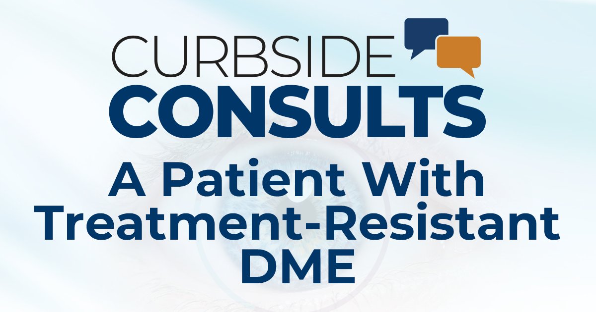 Earn credit with this #CME activity, "Curbside Consults: A Patient With Treatment-Resistant DME," before it expires!

ow.ly/x3az50SeAbw @ArshadKhanan